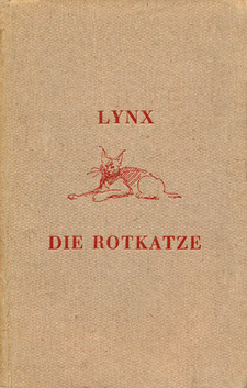 Lynx die Rotkatze. Eine Tiergeschichte aus Deutsch-Südwest, von Adolf Kaempffer.
