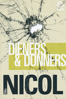 Dieners & Donners, deur Mike Nicol. Umuzi / Random House Struik. Kapstad, Suid-Afrika 2013. ISBN 9781415203774 / ISBN 978-1-4152-0377-4