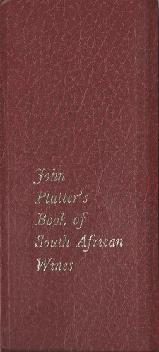 Platter’s South African Wine Guide ist ein seit 1980 alljährlich erscheinendes südafrikanisches Referenzwerk für Weine aus Südafrika.