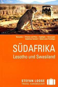 Südafrika. Lesotho und Swasiland (Stefan Loose) Ausgabe 2015