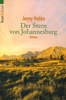 Der Stern von Johannesburg, von Jenny Hobbs. Econ & List Taschenbuch Verlag. Düsseldorf, 1997. ISBN 3612276573 / ISBN 3-612-27657-3