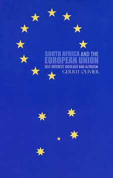 South Africa and the European Union: Self-interest, Ideology and Altruism, by Gerrit Oliver. Protea Boekhuis. Pretoria, South Africa 2006. ISBN 9781869191399 / ISBN 978-1-86919-139-9