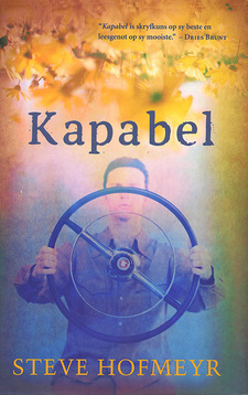 Kapabel, deur Steve Hofmeyr. Random House Struik Zebra Press. Kaapstad, Suid Afrika 2012. ISBN 9781770224186 / ISBN 978-1-77022-418-6