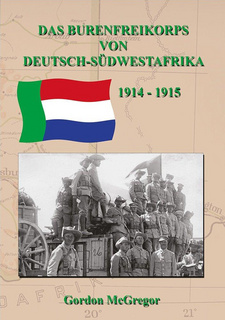 Das Burenfreikorps von Deutsch-Südwestafrika 1914-1915, von Gordon McGregor. Namibia Wissenschaftliche Gesellschaft. Windhoek, Namibia 2010. ISBN 9789991640938 / ISBN 978-99916-40-93-8