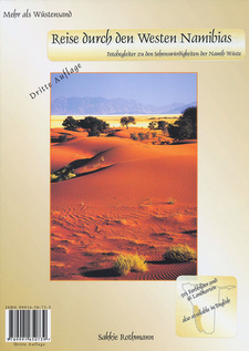 Reise durch den Westen Namibias, von Sakkie Rothmann. ST-Promotions. 3. Auflage. Swakopmund, Namibia 2003. ISBN 9991650735 / ISBN 99916-50-735