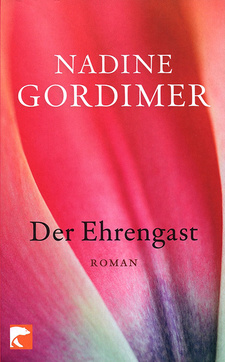 Der Ehrengast, Roman von Nadine Gordimer. Berliner Taschenbuch Verlag. Berlin, 2010. ISBN 9783833306433 / ISBN 978-3-8333-0643-3