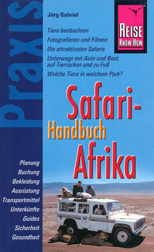 Safari-Handbuch Afrika, von Jörg Gabriel. Reise Know-How Verlag, 2. Auflage, Bielefeld 2007, ISBN 9783831710898 / ISBN 978-3-8317-1089-8