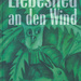 Liebeslied an den Wind, von Paulina Chiziane. Verlag Brandes & Apsel, Frankfurt, 2003. ISBN 9783860994795 / ISBN 978-3-86099-479-5