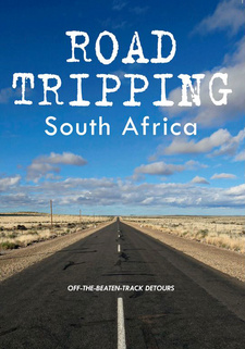 Road Tripping South Africa (MapStudio) Cape Town, South Africa 2014. ISBN 9781770265189 / ISBN 978-1-77026-518-9