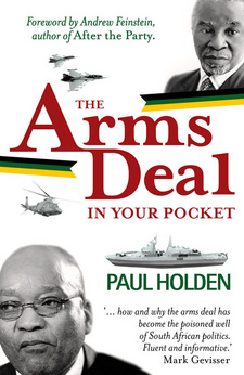 The arms deal in your pocket, by Paul Holden.