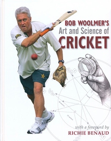 Bob Woolmer's Art & Science of Cricket, by Bob Woolmer, Tim Noakes and Helen Moffett. Randomhouse Struik - Lifestyle. Cape Town, South Africa 2008. ISBN 9781770076587 / ISBN 978-1-77007-658-7