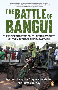 The Battle of Bangui: The inside story of South Africa's worst military scandal since Apartheid, by Warren Thompson, Stephan Hofstatter and James Oatway. Penguin Books, an imprint of Penguin Random House South Africa (Pty) Ltd. Cape Town, South Africa 2021. ISBN 9781776094738 ISBN 978-1-77609-473-8