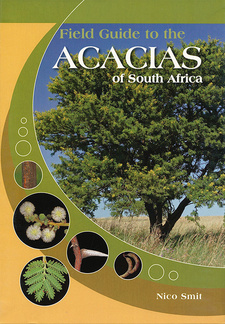 Field Guide to the Acacias of South Africa, by G. Nico Smit. Briza Publications. Pretoria, South Africa 2008. ISBN 9781875093922 / ISBN 978-1-875093-92-2