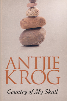 Country of My Skull, by Antjie Krog.