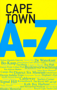 Cape Town A-Z, by Sean Fraser.