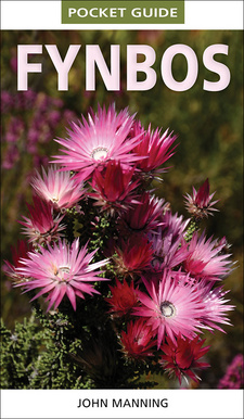 Fynbos (Pocket Guide), by John Manning. Penguin Random House South Africa. Struik Nature. Cape Town, South Africa 2020. ISBN 9781775846956 / ISBN 978-1-77-584695-6