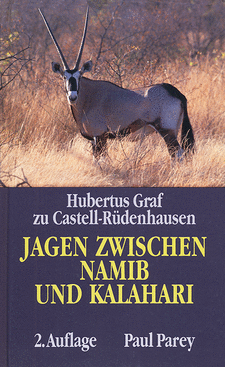 Jagen zwischen Namib und Kalahari. Wildarten und Wildvorkommen, Jagdmöglichkeiten und Jagdarten, von Hubertus Graf zu Castell-Rüdenhausen. Verlag Paul Parey. 2. Auflage, 1991. ISBN 3440081052 / ISBN 3-440-08105-2
