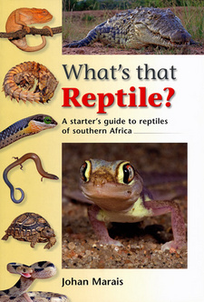 What's that Reptile? A starter's guide to reptils of southern Africa. About the author, by Johan Marais.