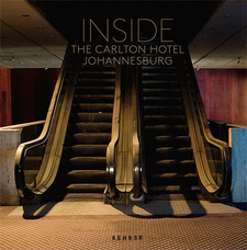 Book Launch: Inside the Carlton Hotel Johannesburg.