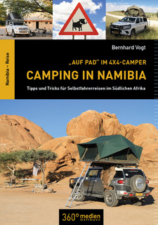 Auf Pad im 4x4-Camper: Camping in Namibia, von Bernhard Vogt. Verlag: 360° medien. Mettmann, 2017. ISBN 9783947164011 / ISBN 978-3-947164-01-1