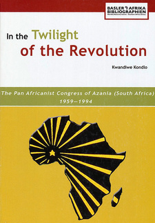 In the Twilight of the Revolution: The Pan Africanist Congress of Azania (South Africa) 1959-1994, by Kwandiwe Kondlo. Basler Afrika Bibliographien. Basel, Switzerland 2009. ISBN 9783905758122 / ISBN 978-3-905758-12-2