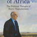 A Man of Africa The Political Thought of Harry Oppenheimer, by Kalim Rajab. Penguin Random House South Africa, Zebra Press. Cape Town, South Africa 2017. ISBN 9781776092116 / ISBN 978-1-77-609211-6