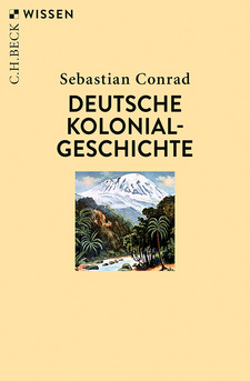 Deutsche Kolonialgeschichte, von Sebastian Conrad. 2., durchgesehene Auflage. München, 2012. ISBN 9783406562488 / ISBN 978-3-406-56248-8