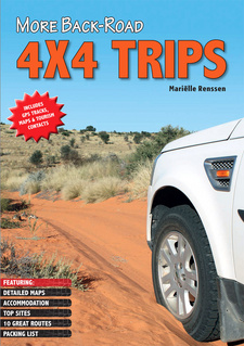 More back-road 4x4 trips (MapStudio), by Marielle Renssen. MapStudio. Cape Town, South Africa 2012. ISBN 9781770264182 / ISBN 978-1-77026-418-2