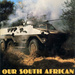 Our South African Army today, by Bernard Marks. Publisher: Purnell, London 1977. ISBN 0868430145 / ISBN 0-86-843014-5 / ISBN 9780868430140 / ISBN 978-0-86-843014-0