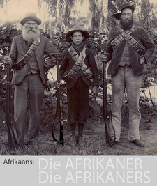 Nachfahren weißer europäischer Einwanderer in Südafrika mit der Muttersprache Afrikaans werden in dieser als Afrikaner (Singular) oder Afrikaners (Plural) bezeichnet.