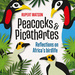 Peacocks & Picathartes. Reflections on Africa's Birdlife by Rupert Watson. Penguin Random House South Africa. Imprint: Struik Nature. Cape Town, South Africa 2020. ISBN 9781775845607 / ISBN 978-1-77-584560-7