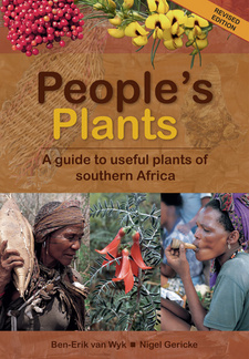 People’s Plants: A Guide to Useful Plants of Southern Africa, by Ben-Erik van Wyk and Nigel Gericke. Briza Publications, expanded and revised 2nd edition. Pretoria, South Africa 2018. ISBN 9781920217716 / ISBN 978-1-920217-71-6