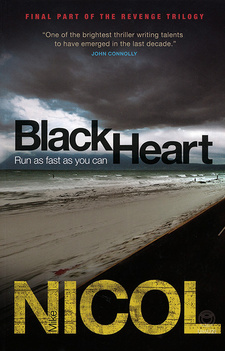 Black Heart, by Mike Nicol. Random House Struik Umuzi. Cape Town, South Africa 2011. ISBN 9781415201176 / ISBN 978-1-4152-0117-6