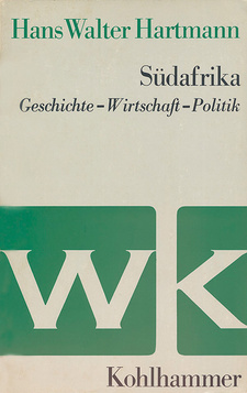 Südafrika. Geschichte, Wirtschaft, Politik, von Hans Walter Hartmann. Kohlhammer Verlag. Stuttgart, Berlin, Mainz, Köln 1968. ISBN 3170940740 / ISBN 3-17-094074-0