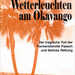 Wetterleuchten am Okavango, von Rainer D. K. Bruchmann. Namibia Wissenschaftliche Gesellschaft. Windhoek, Namibia 1997. ISBN 999167036X / ISBN 99916-703-6-X