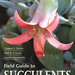 Field Guide to Succulents in Southern Africa, by Gideon F. Smith, Neil R. Crouch and Estrela Figueiredo. Struik Nature. Publisher: Penguin Random House South Africa. Cape Town, South Africa 2017. ISBN 9781775843672 / ISBN 978-1-77-584367-2