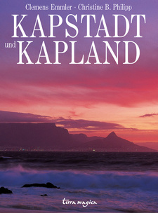 Kapstadt und Kapland (terra magica), von Clemens Emmler und Christine Philipp. ISBN 9783724304111 / ISBN 978-3-7243-0411-1