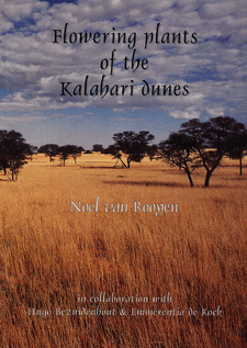 Flowering plants of the Kalahari dunes, by Noel van Rooyen. Ekotrust cc / Botanical Society of South Africa. Thatchers Field, South Africa, 2001. ISBN 0620273763 / ISBN 0-620-27376-3 / ISBN 9780620273763 / ISBN 978-0-620-27376-3