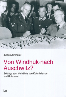 Von Windhuk nach Auschwitz? Beiträge zum Verhältnis von Kolonialismus und Holocaust, von Jürgen Zimmerer.  LIT-Verlag, 2011. ISBN 9783825890551 / ISBN 978-3-8258-9055-1