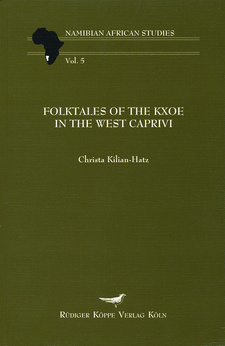 Folktales of the Kxoe in the west Caprivi, by Christa Kilian-Hatz. Rüdiger Köppe Verlag. Cologne, Germany 1999. ISBN 3896450816 / ISBN 3-89645-081-6