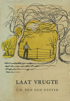 Laat Vrugte, deur C. M. van den Heever. J. L. van Schaik Bpk.. Tweede uitgawe. Pretoria, Suid-Afrika 1975. ISBN 062700086X /ISBN 0-627-00086-X