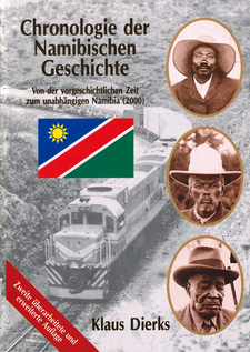 Chronologie der namibischen Geschichte, von Klaus Dierks. 2. Auflage. Windhoek, Namibia 2003. ISBN 9783936858259 / ISBN 978-3-936858-25-9 / ISBN 9991640398 ISBN 99916-40-39-8