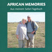 African Memories. Aus meinem Safari-Tagebuch. Mit dem Zelt von Namibia nach Botswana, von Gabriele Casaro. Joh. Heider Verlag. Bergisch-Gladbach, 2013. ISBN 9783873144774 / ISBN 978-3-8731-4477-4