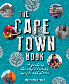 The Cape Town Book: A guide to the city's history, people and places, by Nechama Brodie. Penguin Random House South Africa. Cape Town, South Africa 2015. ISBN 9781920545987 / ISBN 978-1-920545-98-7