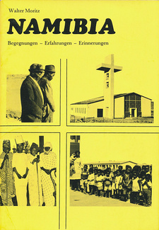 Namibia. Begegnungen - Erfahrungen - Erinnerungen, von Walter Moritz. Verlag: Karl Ferdinand Lempp. Spenge, 1980. ISBN 3920707524 / ISBN 3-920707-52-4