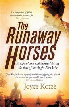 The runaway horses, by Joyce Kotze. Jonathan Ball Publishers SA. Cape Town; Johannesburg; South Africa, 2015. ISBN 9781868426393 / ISBN 978-1-86842-639-3