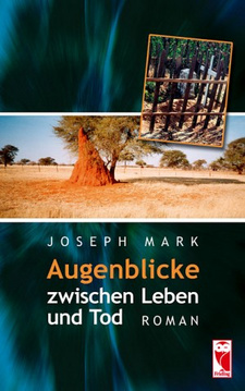 Augenblicke zwischen Leben und Tod, von Joseph Mark. ISBN 3828022820 / ISBN 3-8280-2282-0; ISBN 9783828022829 / ISBN 978-3-8280-2282-9