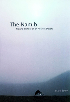 The Namib. Natural history of the ancient desert, Mary Seely. ISBN 9991668160 / ISBN 9789991668161