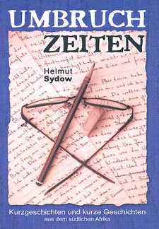 Umbruchzeiten, von Helmut Sydow.