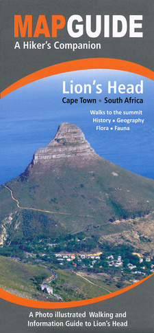 Map Guide Lion's Head near Cape Town, South Africa, by Tony Lourens. ISBN 9780986980411 / ISBN 978-0-9869804-1-1
